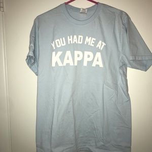 “You had me at Kappa” Tee // KKG